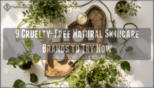 cruelty free natural skincare brands