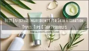 effective ingredients for skin hydration