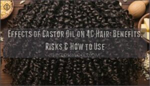 effects of castor oil on 4c hair