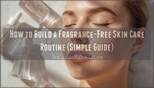 fragrance free skin care routine