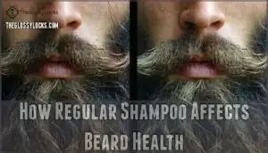 how regular shampoo affects beard health