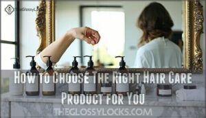 how to choose the right hair care product for you