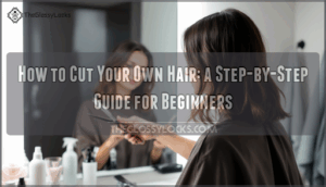 how to cut your own hair