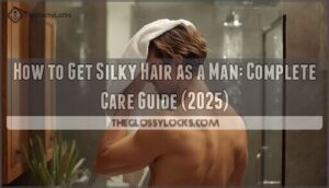 how to get silky hair as a man how to get silky hair as a man