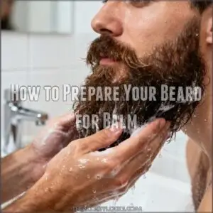 how to prepare your beard for balm