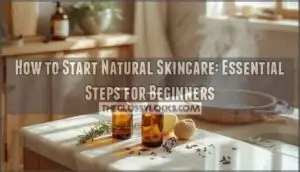 how to start natural skincare
