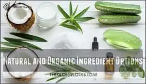 natural and organic ingredient options