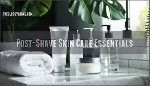 post-shave skin care essentials