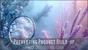 preventing product build-up