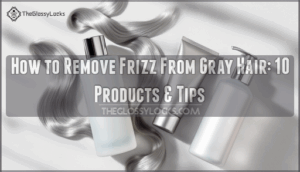 remove frizz from gray hair