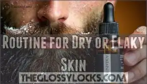 routine for dry or flaky skin