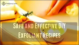safe and effective diy exfoliant recipes