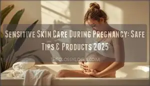 sensitive skin care during pregnancy