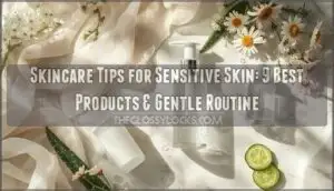 skincare tips for sensitive skin