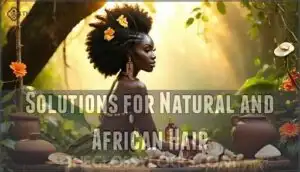 solutions for natural and african hair
