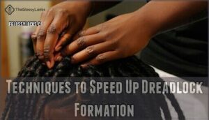 techniques to speed up dreadlock formation