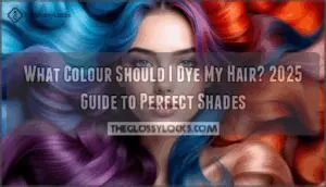 what colour should i dye my hair what colour should i dye my hair