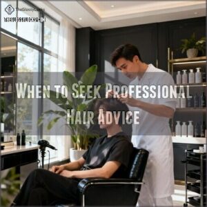 when to seek professional hair advice