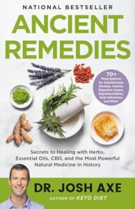 Ancient Remedies: Secrets to Healing 0316496456