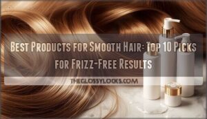 best products for smooth hair