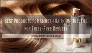 best products for smooth hair
