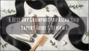 dry shampoos asian hair
