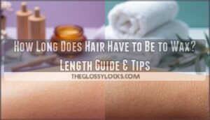how long does hair have to be to wax