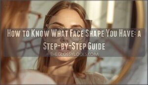 how to know what face shape you have