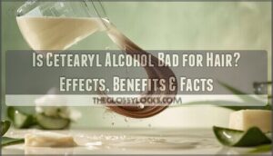 is cetearyl alcohol bad for hair