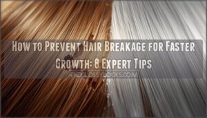prevent hair breakage for faster growth