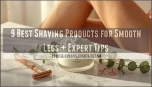 shaving products for smooth legs