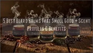 beard balm that smells good beard balm that smells good