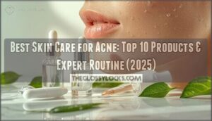 best skin care for acne
