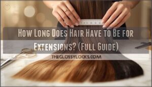 how long does hair have to be for extensions how long does hair have to be for extensions