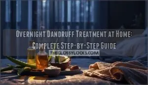 overnight dandruff treatment home