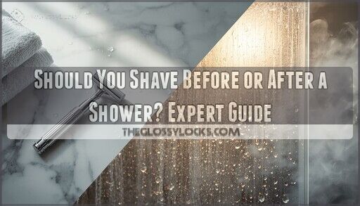 Should You Shave Before or After a Shower? Expert Guide