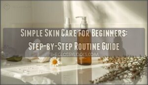 simple skin care for beginners