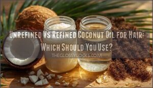 unrefined vs refined coconut oil for hair unrefined vs refined coconut oil for hair