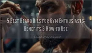 beard oils for gym enthusiasts beard oils for gym enthusiasts