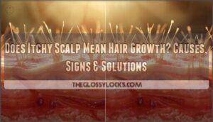 does itchy scalp mean hair growth does itchy scalp mean hair growth