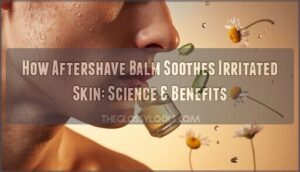 how aftershave balm soothes irritated skin