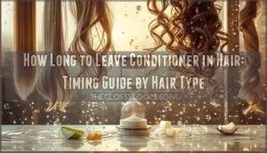 how long to leave conditioner in hair how long to leave conditioner in hair