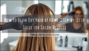 how to blow dry hair at home