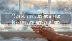 moisturizers for winter