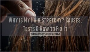 why is my hair stretchy why is my hair stretchy