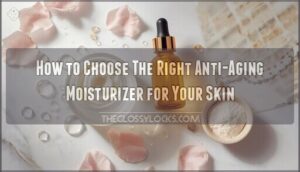 how to choose the right anti aging moisturizer how to choose the right anti aging moisturizer