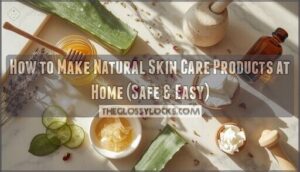 how to make natural skin care products at home how to make natural skin care products at home
