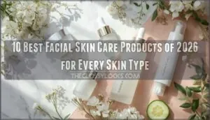 best facial skin care products