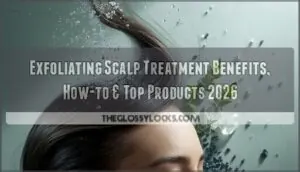 exfoliating scalp treatment benefits