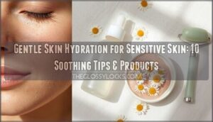 gentle skin hydration for sensitive skin gentle skin hydration for sensitive skin